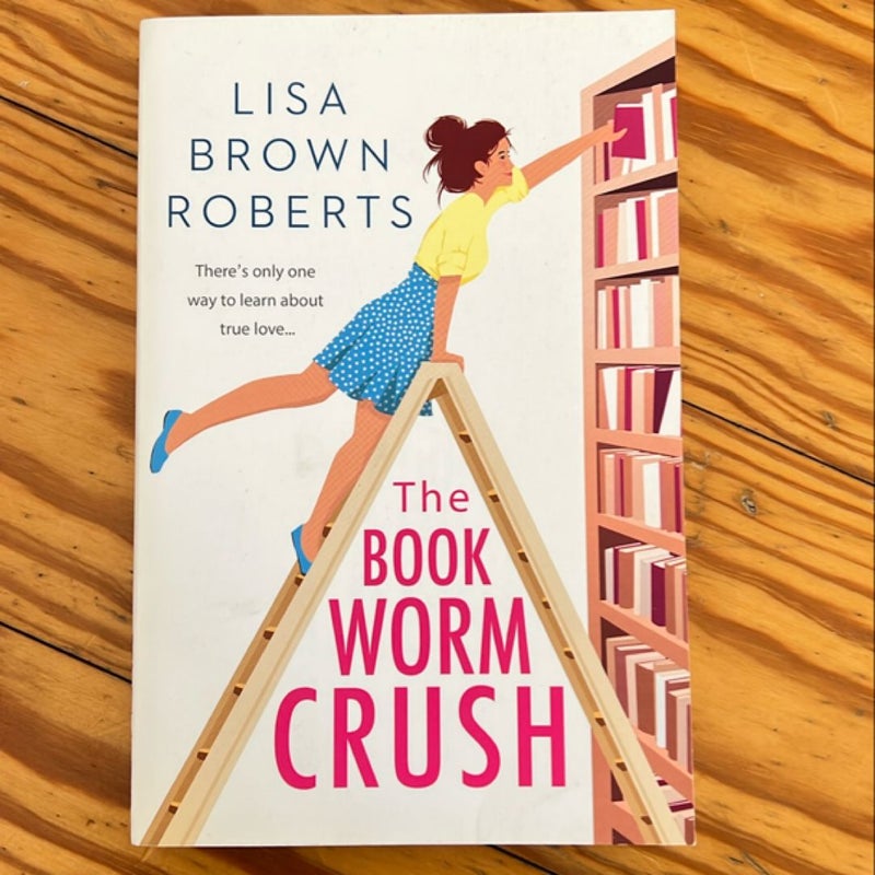 The Bookworm Crush