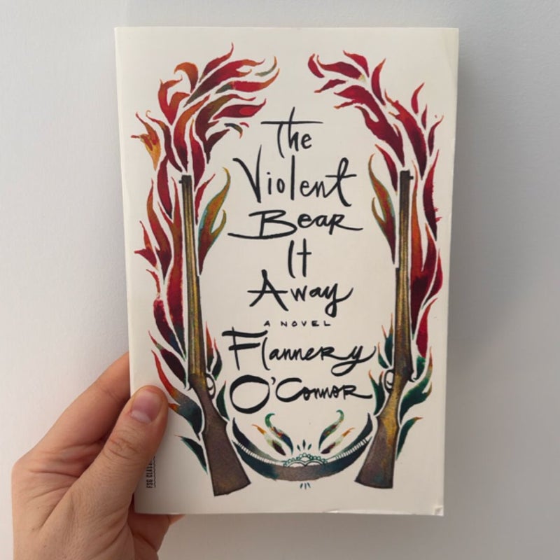 The Violent Bear It Away