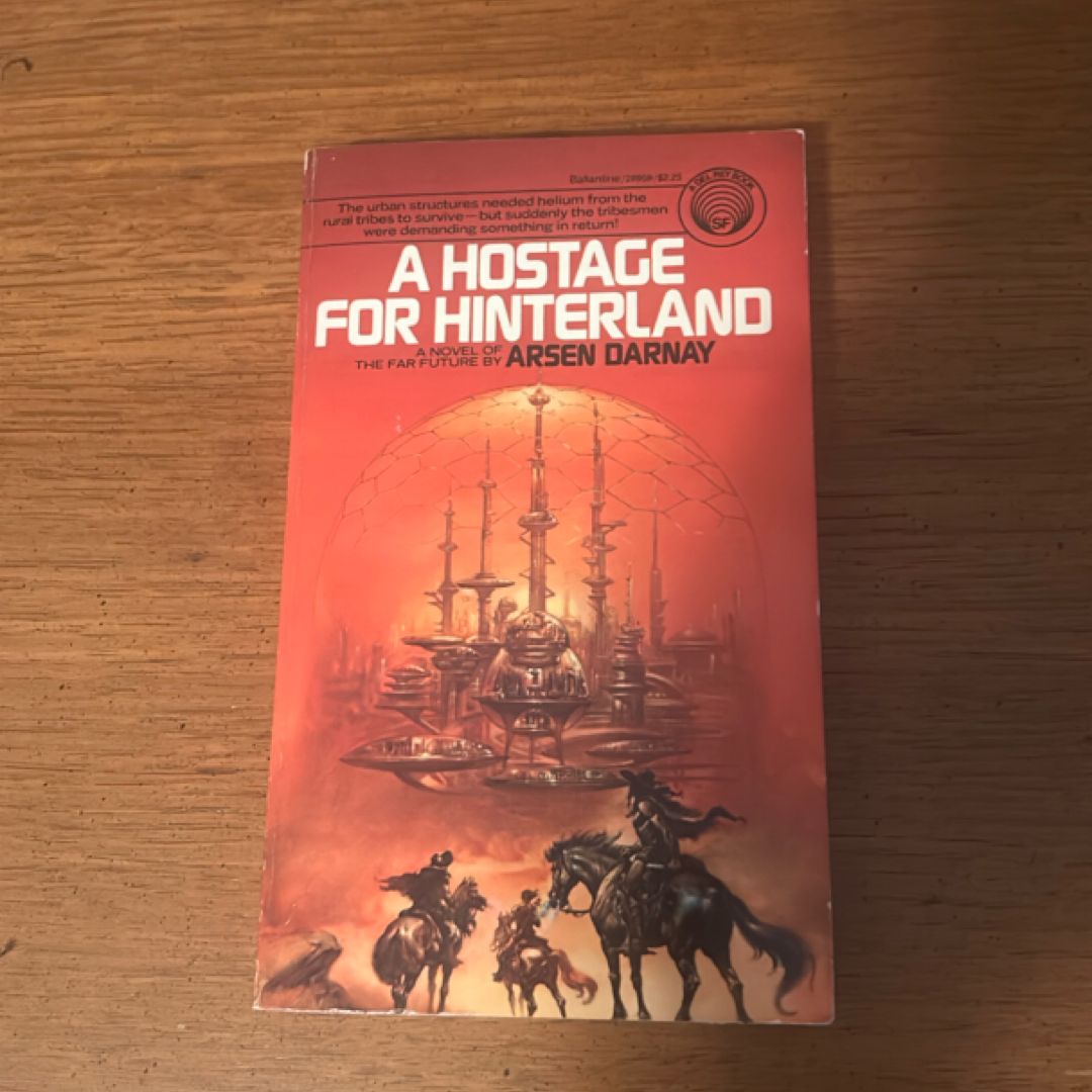 A Hostage For Hinterland