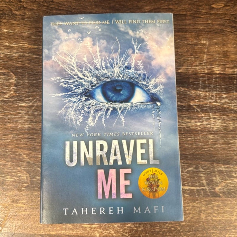 Unravel Me