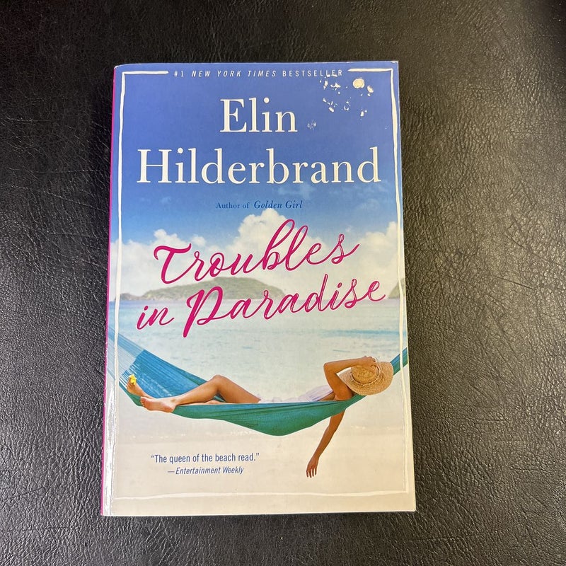 Troubles in Paradise