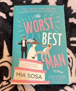 The Worst Best Man - Signed