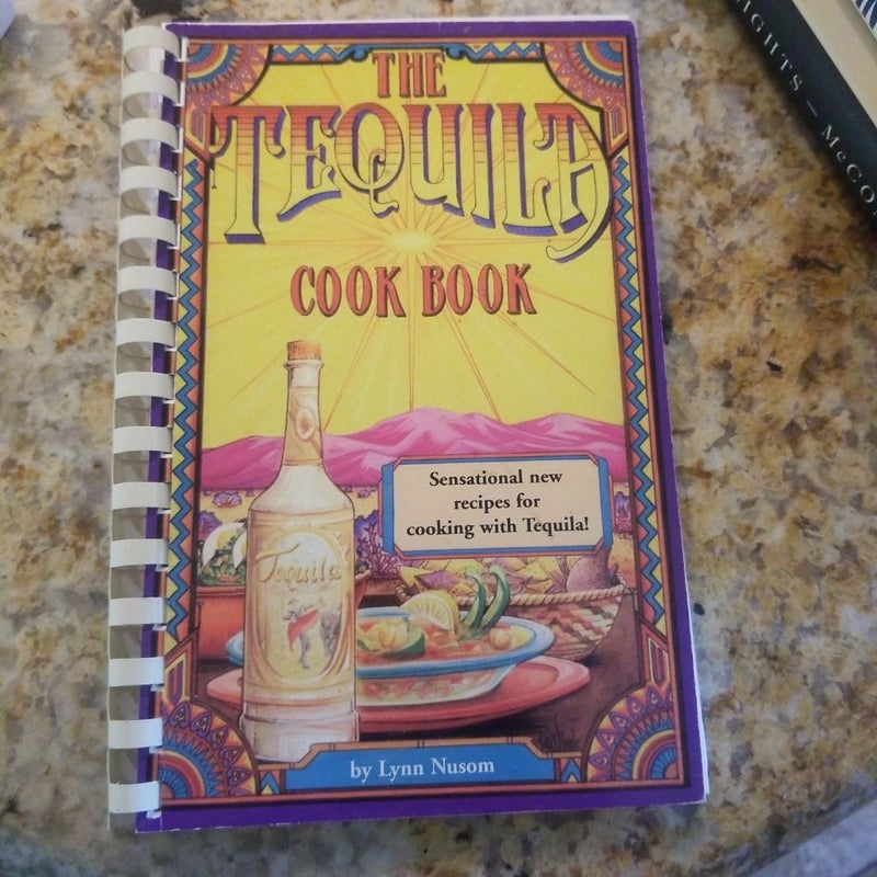 Tequila Cook Book