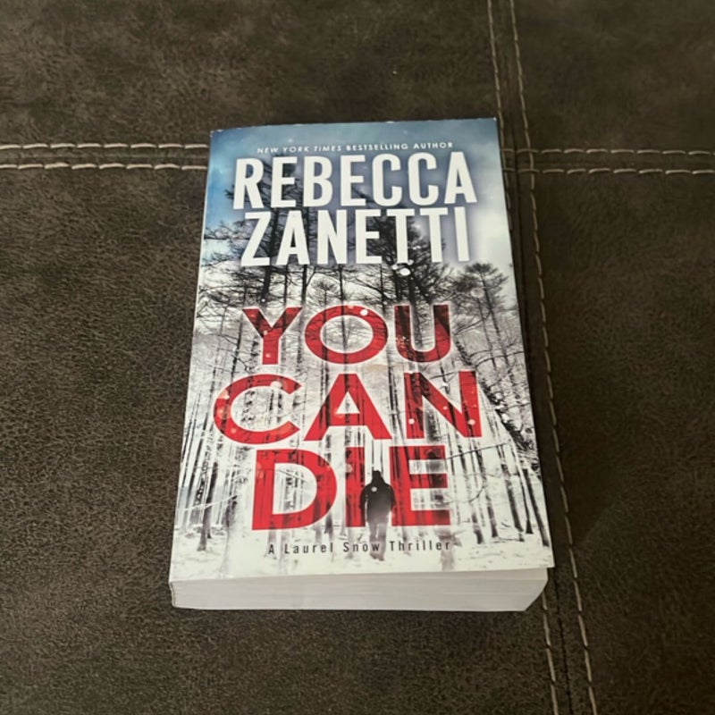 You Can Die