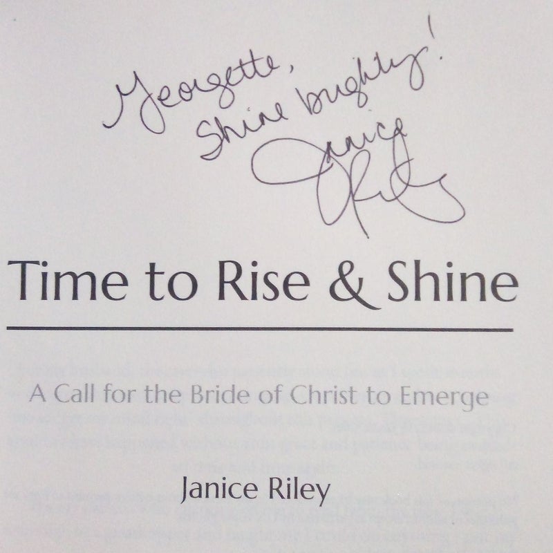Time to Rise and Shine - SIGNED 