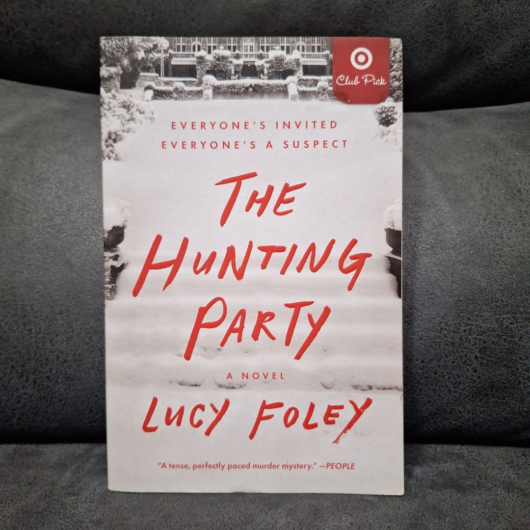 Hunting Party - A Novel