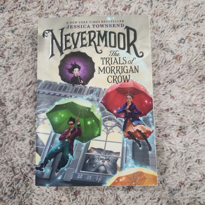 Nevermoor: the Trials of Morrigan Crow