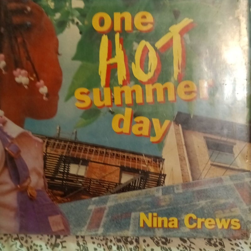 One Hot Summer Day