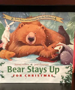 Bear Stays Up For Christmas 