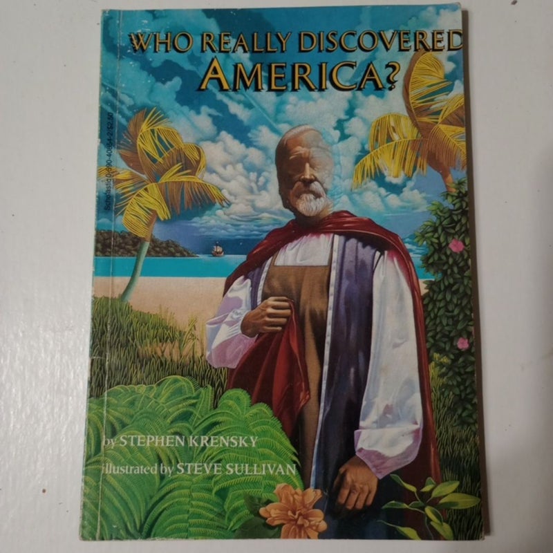 Who Really Discovered America?