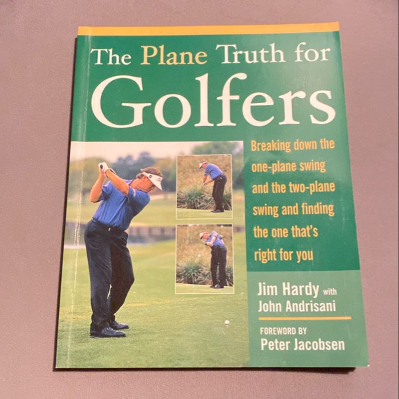 The Plane Truth for Golfers