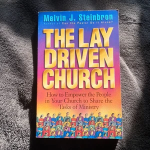The Lay-Driven Church