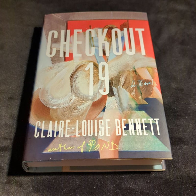 Checkout 19 by Claire-Louise Bennett