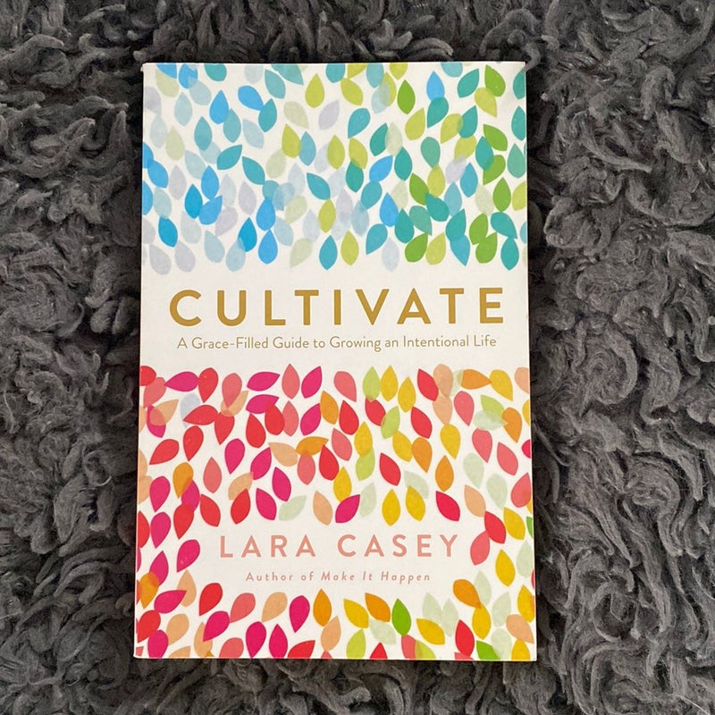 Cultivate