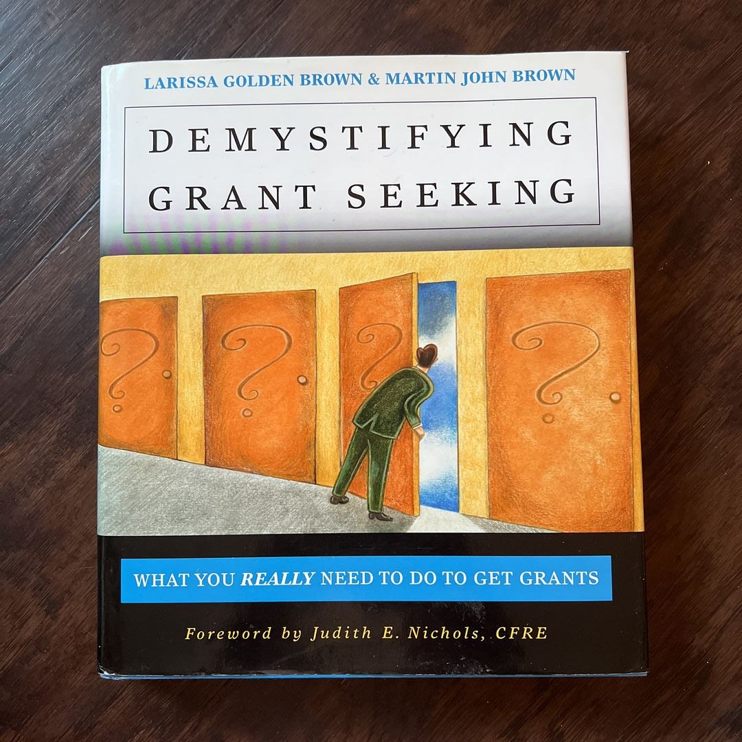 Demystifying Grant Seeking
