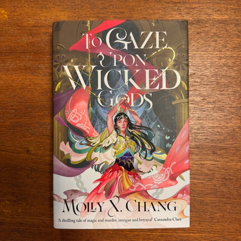 To Gaze upon Wicked Gods