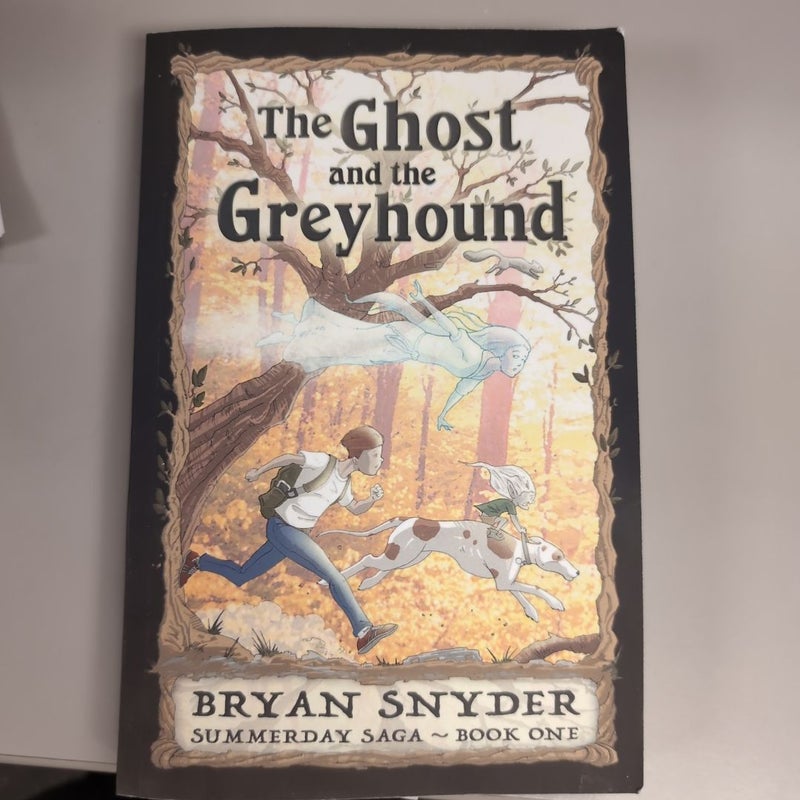 The Ghost and the Greyhound