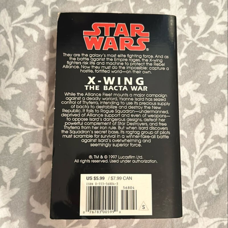 The Bacta War: Star Wars Legends (X-Wing)