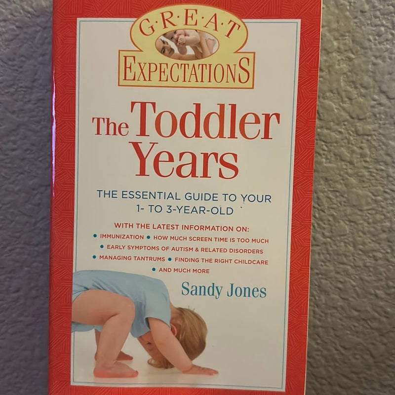 The Toddler Years