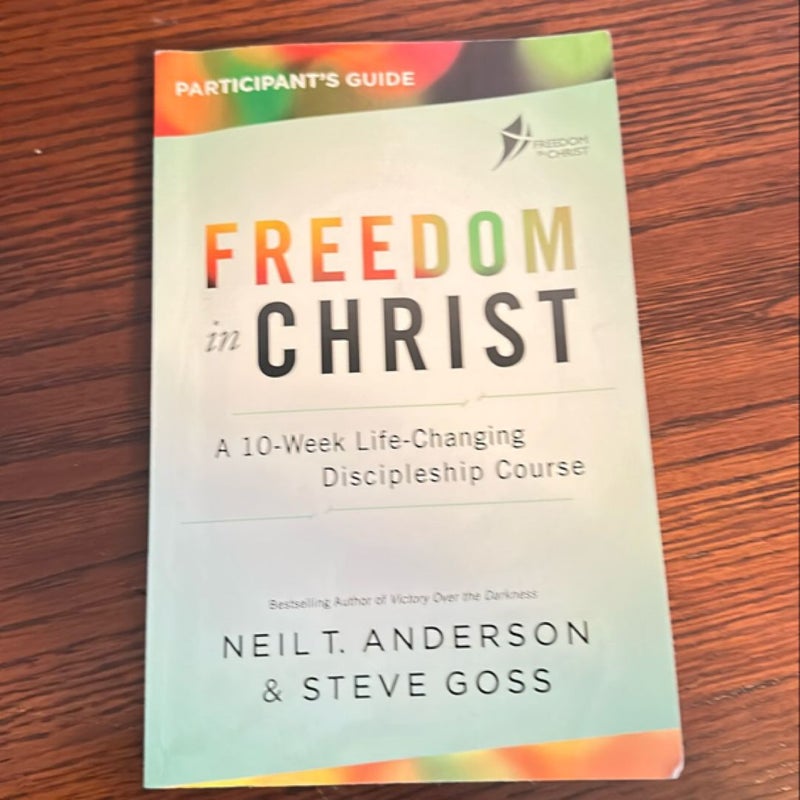 Freedom in Christ Student Guide