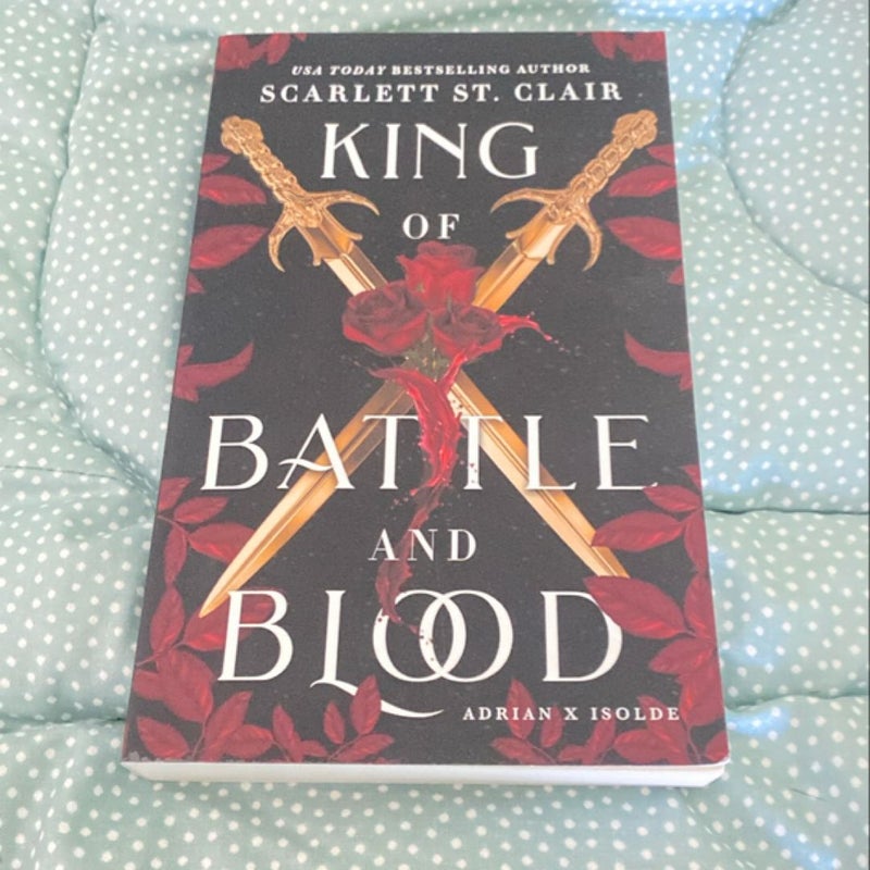 King of Battle and Blood