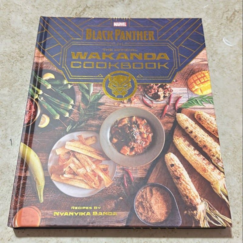 Marvel's Black Panther the Official Wakanda Cookbook