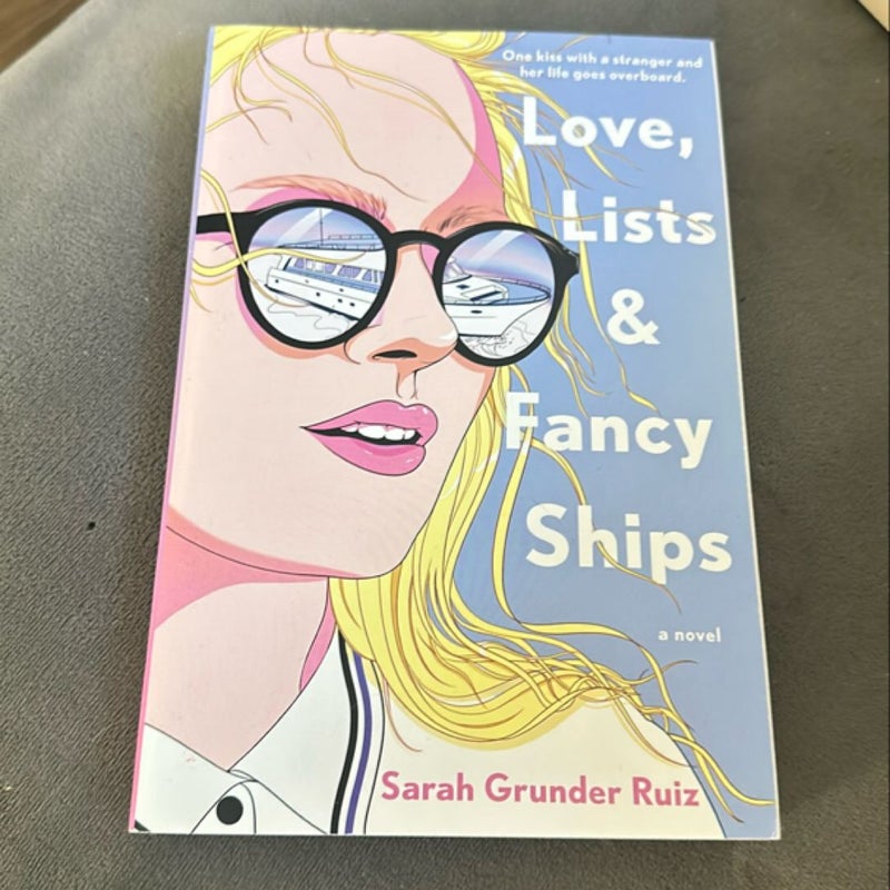 Love, Lists, and Fancy Ships