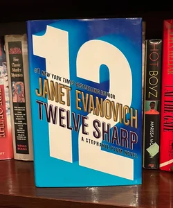 Twelve Sharp (First Edition/First Printing)
