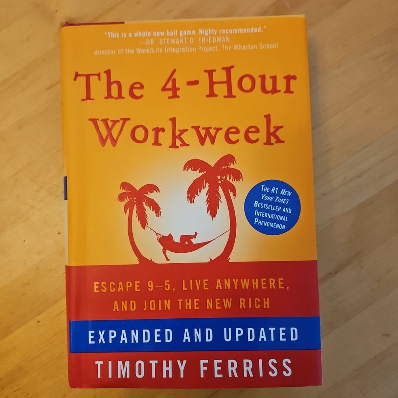 The 4-Hour Workweek, Expanded and Updated