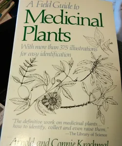The New York Times Field Guide to Medicinal Plants