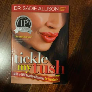 Tickle My Tush