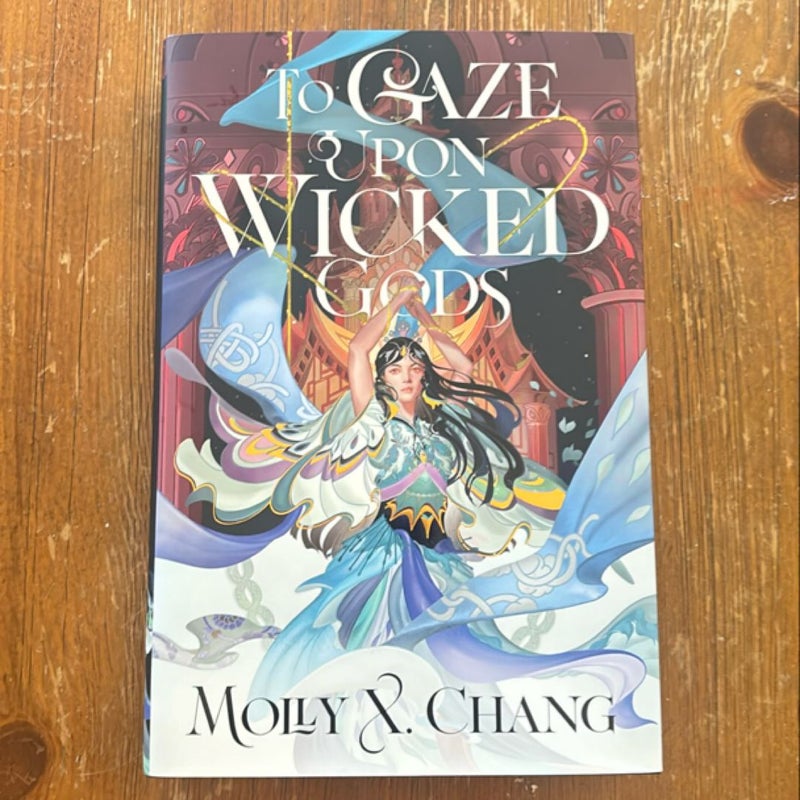 To Gaze upon Wicked Gods (Illumicrate edition, signed)