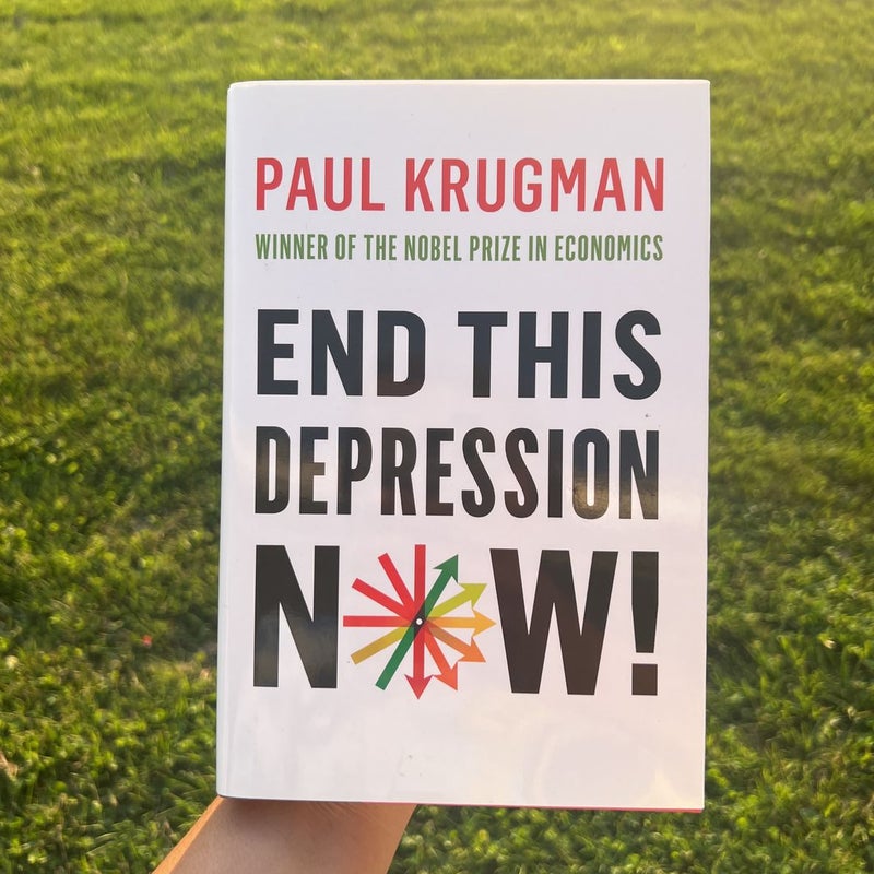 *SIGNED* End This Depression Now!