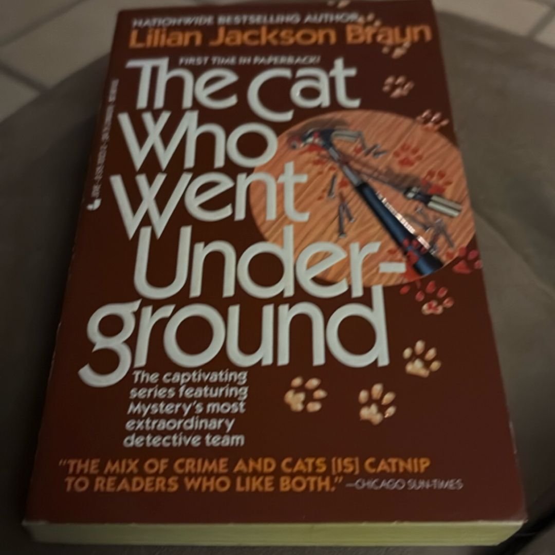 The Cat Who Went Underground