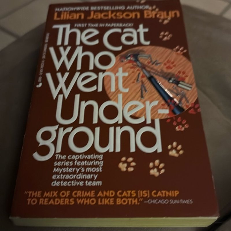 The Cat Who Went Underground