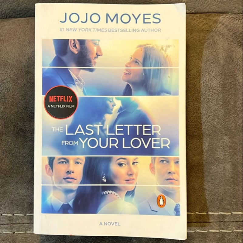 The Last Letter from Your Lover (Movie Tie-In)