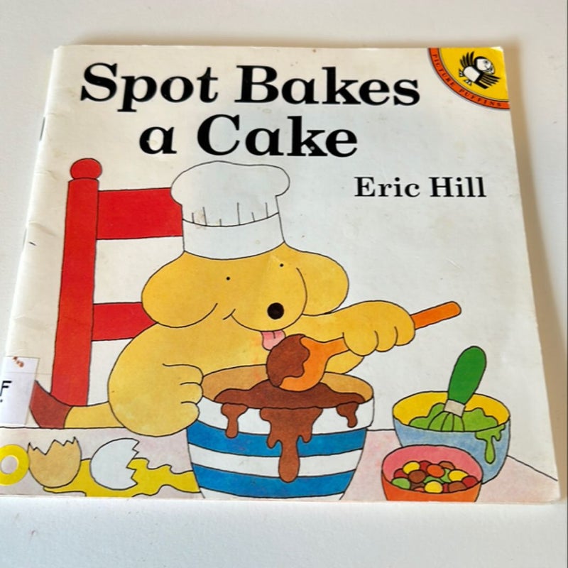 Spot Bakes a Cake