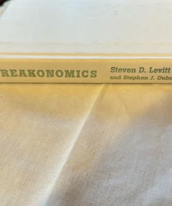 Freakonomics Revised and Expanded Edition 