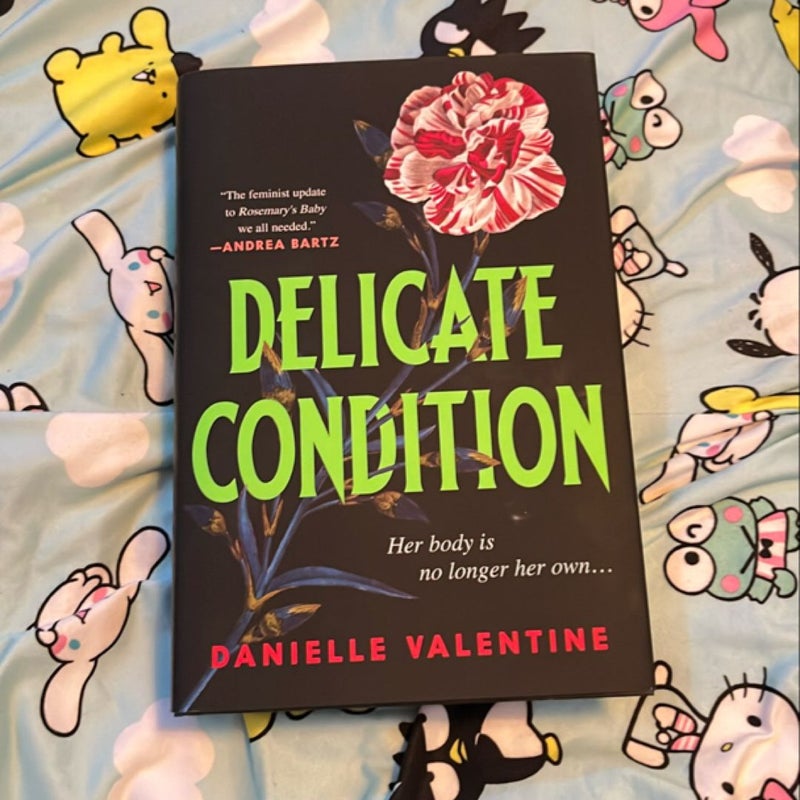 Delicate Condition