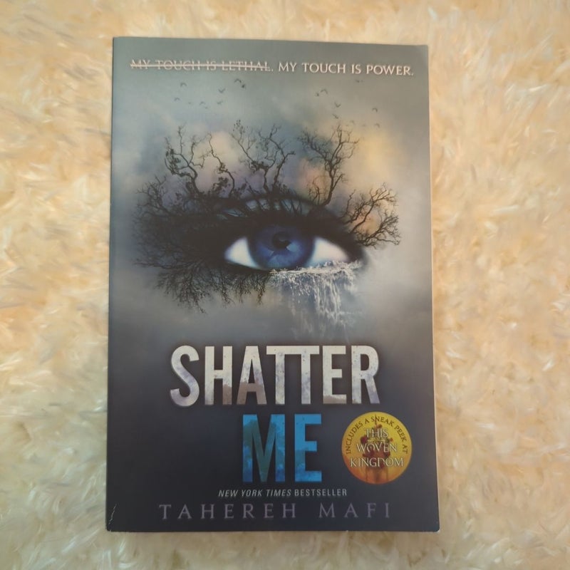 Shatter Me