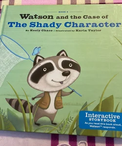 Watson and Teh Case of the Shady Character