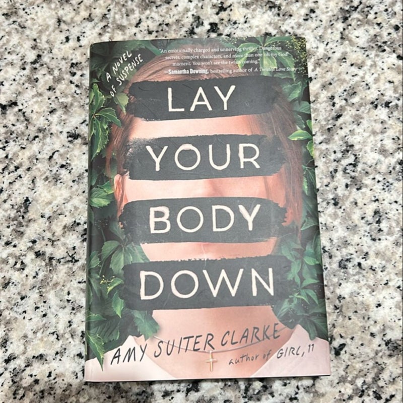 Lay Your Body Down