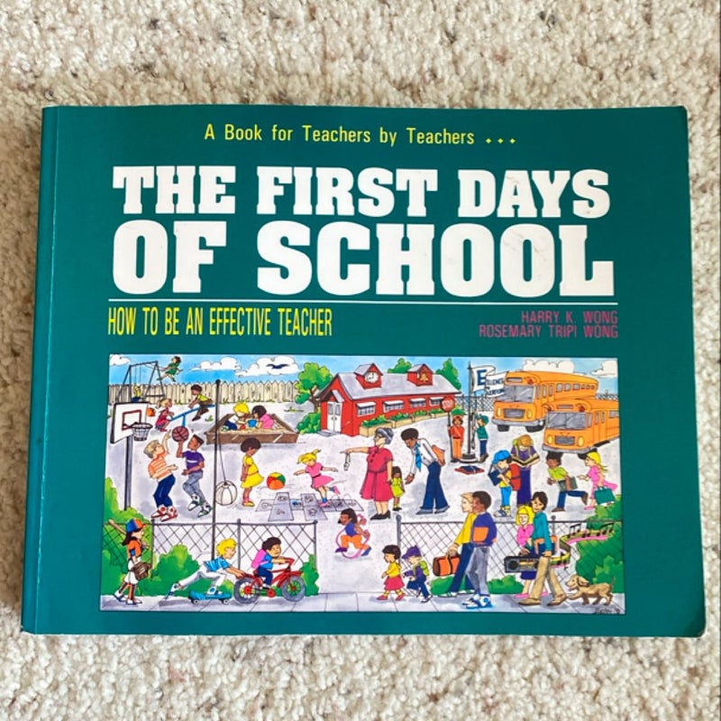 The First Days of School