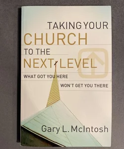 Taking Your Church to the Next Level