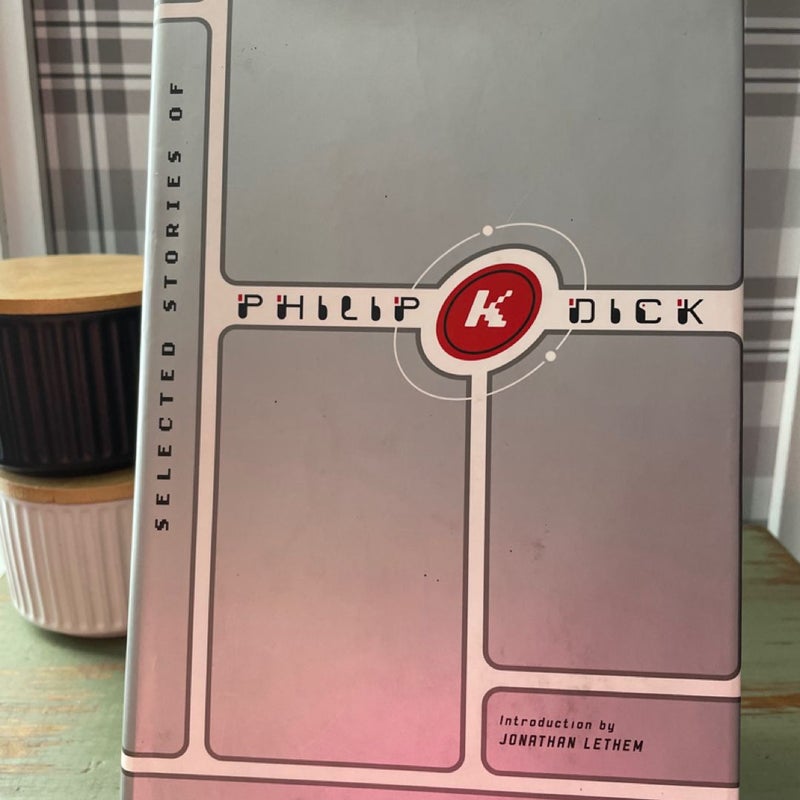 Selected Stories of Philip K Dick