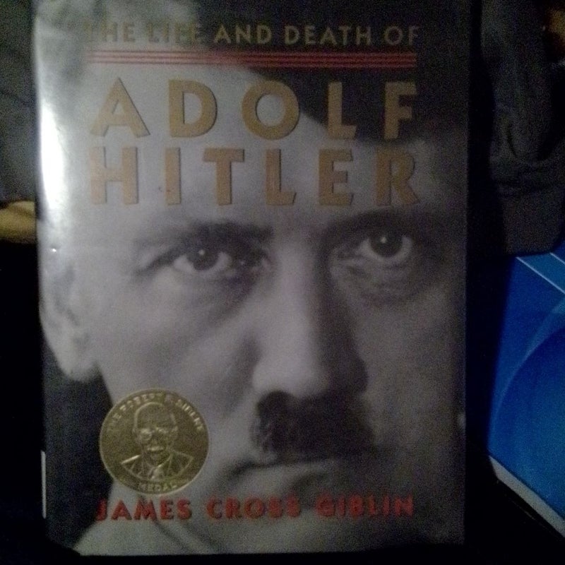 The Life and Death of Adolf Hitler