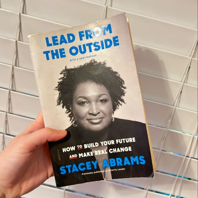 Lead from the Outside