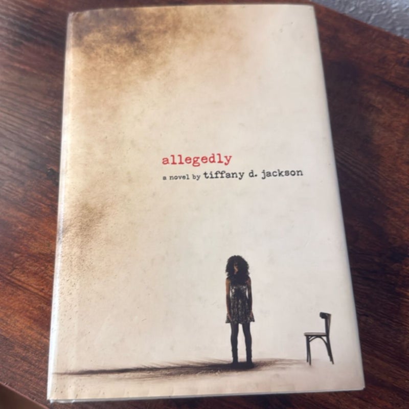 Allegedly