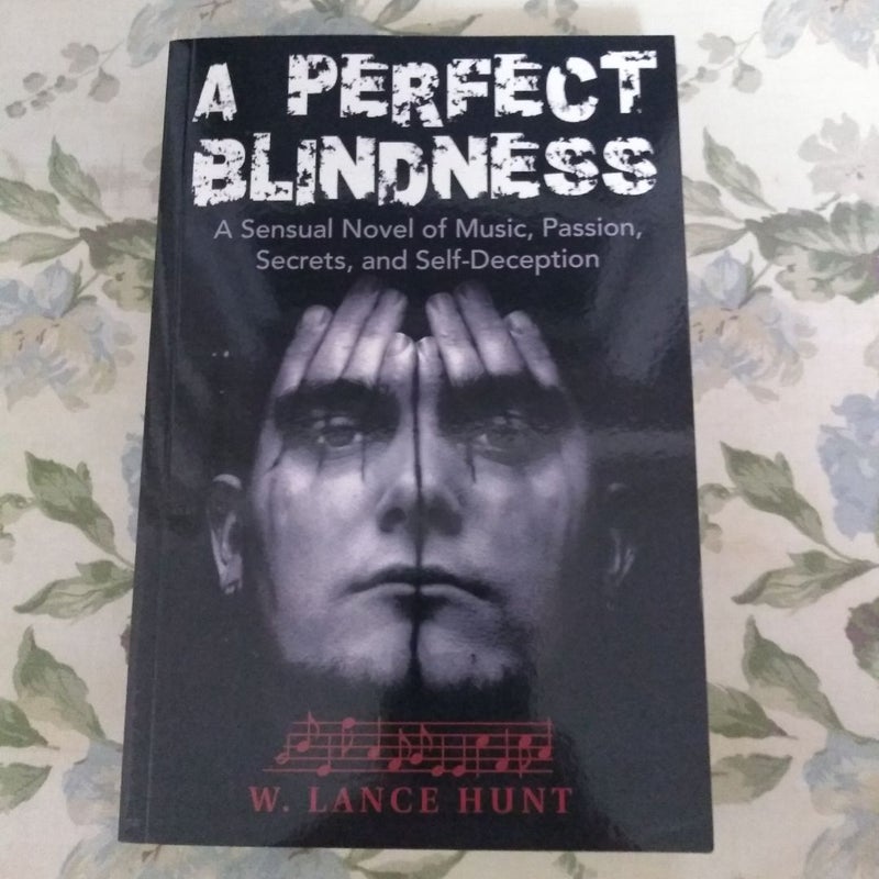 A Perfect Blindness