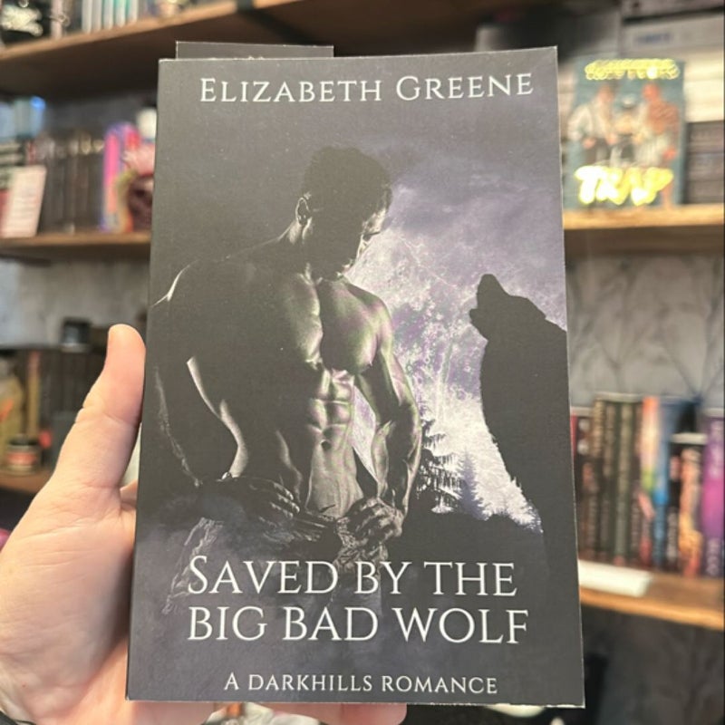 Saved by the Big Bad Wolf -signed